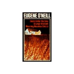 Three Plays: Desire Under The Elms; Strange Interlude; Mourning Becomes Electra