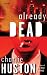 Books : Already Dead