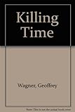 The killing time