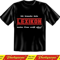 Lustiges Fun T-Shirt: Ich brauche kein Lexikon, meine Frau weiss alles! - Inkl. GRATIS Absperrband!