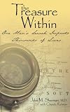 The Treasure Within: One Mans Search Impacts Thousands of Lives