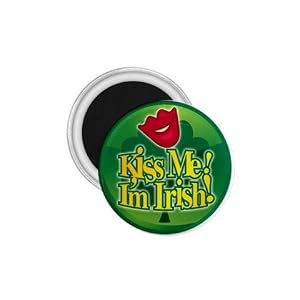 1.75 Inch Magnet of Kiss Me I'm Irish (Green Shamrock, Celtic, Club, Gold, Irish, Ireland, Little,...