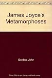 James Joyce's metamorphoses