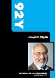 92Y- Joseph E. Stiglitz (January 19, 2010)