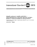 ISO 2819:1980, Metallic coatings on metallic substrates - Electrodeposited and chemically deposited coatings - Review of methods available for testing adhesion