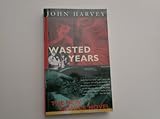 Wasted years