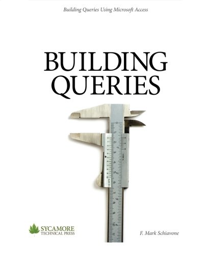 building queries using microsoft access 2010