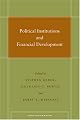 Political Institutions and Financial Development (Social Science History)