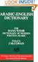 Arabic-English Dictionary: The Hans Wehr Dictionary of Modern Written Arabic