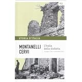Storia d'Italia: L'Italia della disfatta: 14di Cervi Mario Montanelli...
