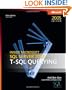 Inside Microsoft SQL Server 2005: T-SQL Querying (Solid Quality Learning)