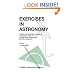 Exercises in Astronomy