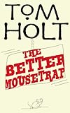 The better mousetrap