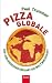 Pizza globale: Ein Lieblingsessen erklärt die Weltwirtschaft
