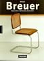Marcel Breuer, Design (Big art series)