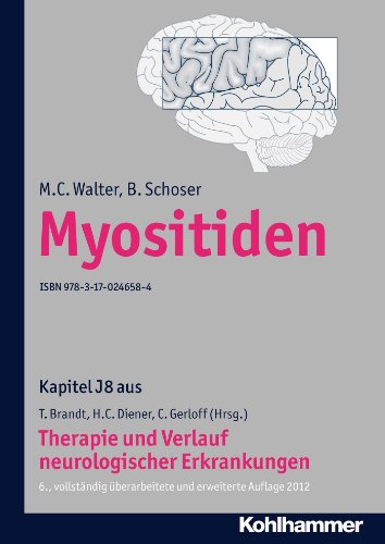Myositiden: J8 Therapie und Verlauf neurologischer Erkrankungen (German Edition)