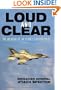 Loud and Clear: The Memoir of an Israeli Fighter Pilot
