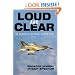 Loud and Clear: The Memoir of an Israeli Fighter Pilot