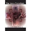 The Jesus Paradigm ~ David Alan Black