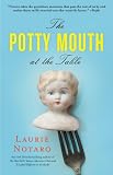 The Potty Mouth at the Table