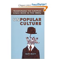 Unpopular Culture: Transforming the European Comic Book in the 1990s