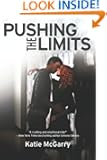 Pushing the Limits (Harlequin Teen)