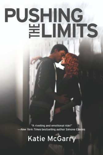 Pushing the Limits (Harlequin Teen)