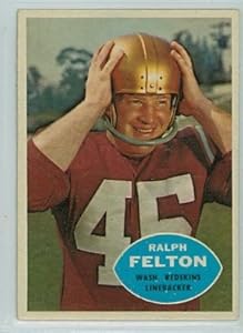 1960 Topps FB 129 Ralph Felton Redskins Excellent