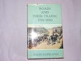 Roads and Their Traffic, 1750-1850