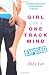 Girl With a One Track Mind