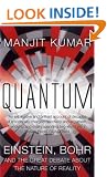 Quantum: Einstein, Bohr and the Great Debate About the Nature of Reality