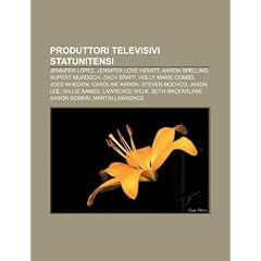 Produttori Televisivi Statunitensi: Jennifer Lopez, Jennifer Love Hewitt, Aaron Spelling, Rupert Murdoch, Zach Braff, Holly Marie Combs