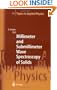 Millimeter and Submillimeter Wave Spectroscopy of Solids (Topics in Applied Physics)