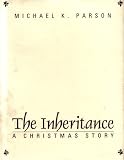 The Inheritance: A Christmas Story