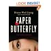 Paper Butterfly: A Mei Wang Mystery