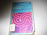 Sociology of the family : selected readings