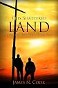 This Shattered Land (Surviving the Dead) 