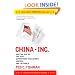 China, Inc.: How the Rise of the Next Superpower Challenges America and the World