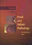 Potter's Atlas of Fetal and Infant Pathology, 1e
