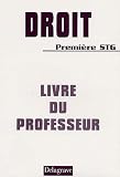 Droit 1e STG : Livre du professeur