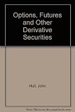 Options, futures, and other derivative securities