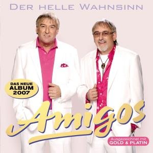 Die Amigos - Der Helle Wahnsinn - Zortam Music