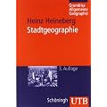 Grundri� Allgemeine Geographie: Stadtgeographie (Uni-Taschenb�cher M)
