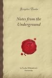 Notes From the Underground