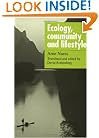 Ecology, Community and Lifestyle: Outline of an Ecosophy