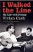 I Walked the Line: My Life with Johnny