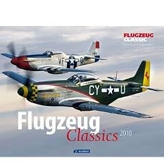 Flugzeug Classics 2010. Wandkalender