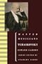 Tchaikovsky (Master Musicians (Paperback Oxford))