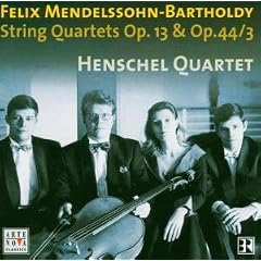 String Quartets Op. 13 & Op. 44/3 (Henschel Quartet)