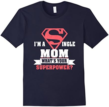 Men's single mom tshirt - i am a single mom what is your super pow 3XL Navy